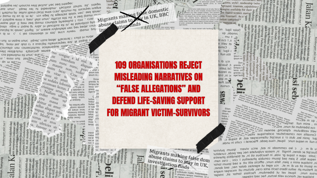 Newspaper background with the headline '109 organisations reject misleading narratives on “false allegations” and defend life-saving support for migrant victim-survivors'